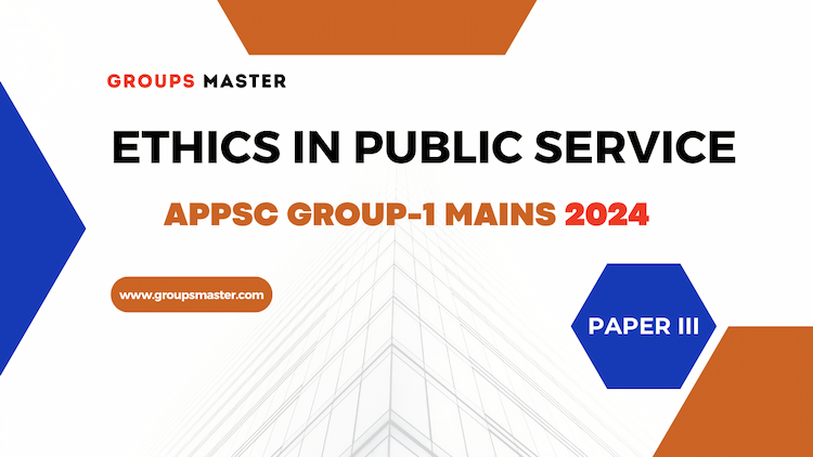 digital-product | APPSC Group-1 Mains Ethics in Public Service Material